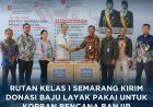 Rutan Kelas I Semarang Donasikan Pakaian Layak Pakai untuk Korban Bencana di Sumatera Barat, Sumatera Utara, dan Aceh